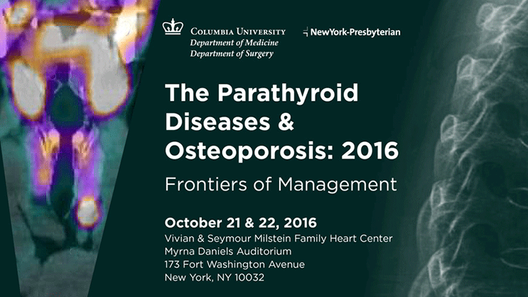 Banner: The Parathyroid Diseases & Osteoporosis: 2016 